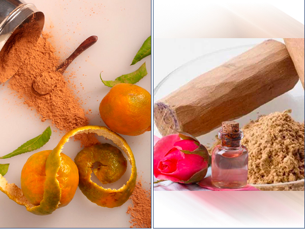 1. ಕಿತ್ತಳೆ ಸಿಪ್ಪೆಯ ಪುಡಿ, ಚಂದನ, ರೋಸ್ ವಾಟರ್